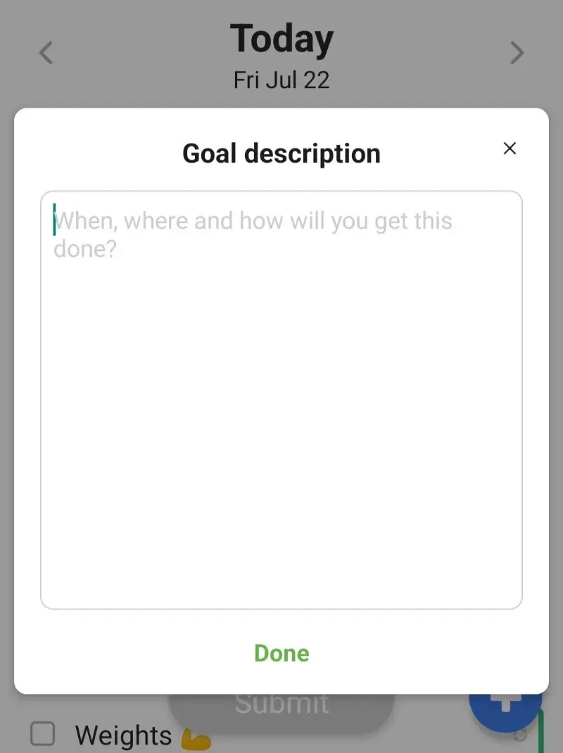 Goal description popup asking when, where and how it will get done