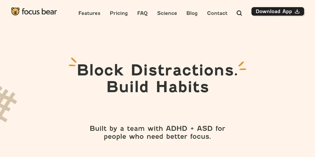 Focus Bear homepage with the tagline block distractions, build habits