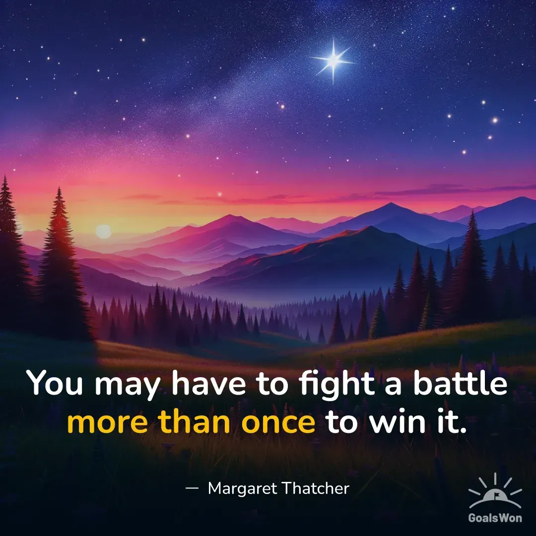 Starry night sky over mountains with quote about fighting a battle more than once
